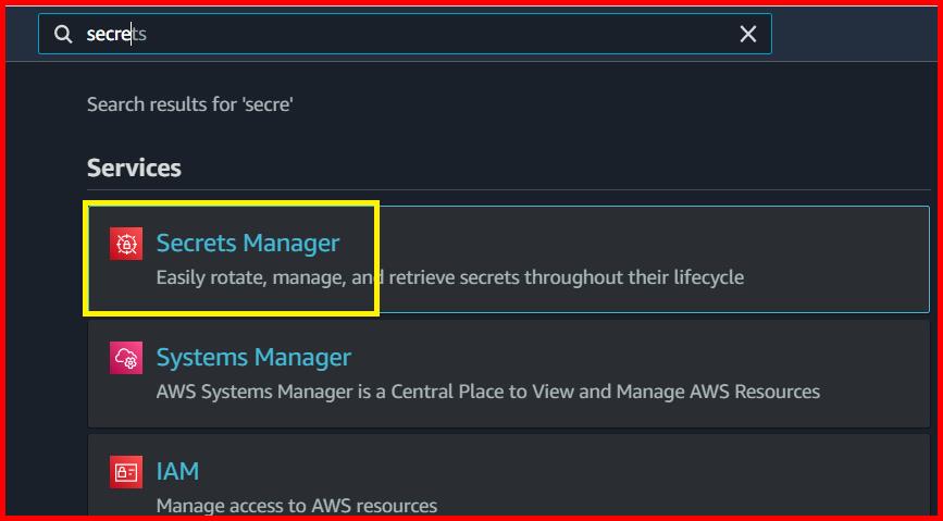 Picture showing Secrets Manager service in the search result of the AWS console